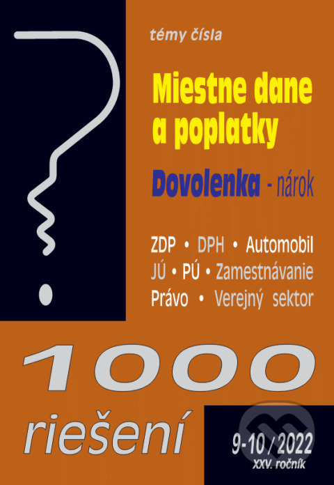 Levně 1000 riešení č. 9-10 / 2022 - Miestne dane a poplatky - kniha z kategorie Dane