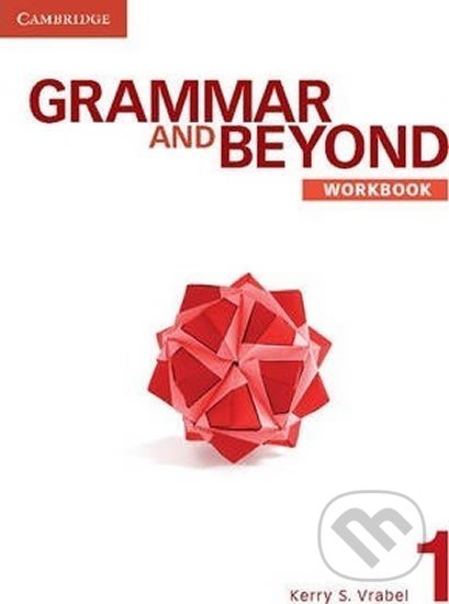 Levně Grammar and Beyond Level 1: Workbook - Kerry Vrabel - kniha z kategorie Jazykové učebnice a slovníky