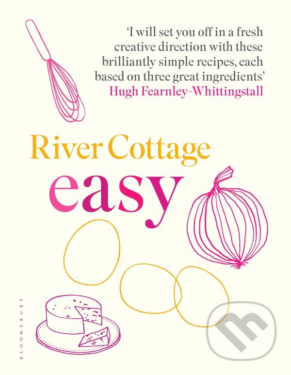 Levně River Cottage Easy - Hugh Fearnley-Whittingstall - kniha z kategorie Kuchárky