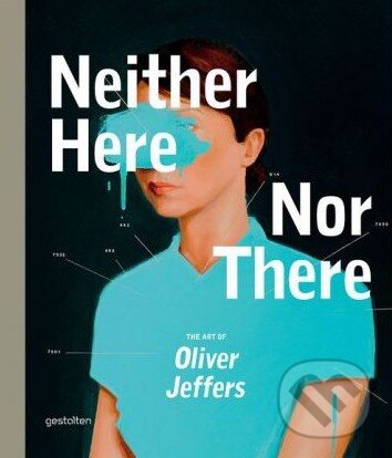 Levně Neither Here Nor There - Oliver Jeffers - kniha z kategorie Beletria