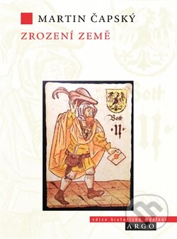 Levně Zrození země - Martin Čapský - kniha z kategorie Stredovek
