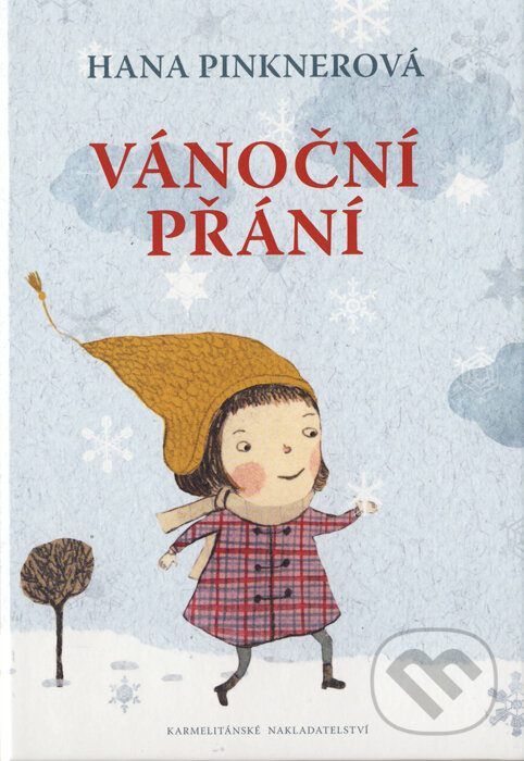 Levně Vánoční přání - Hana Pinknerová - kniha z kategorie Kresťanstvo