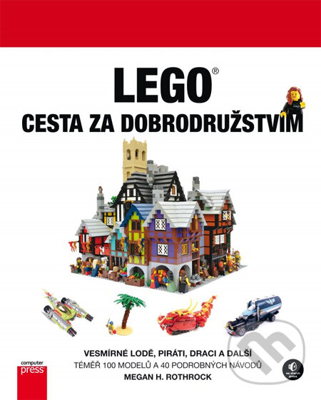 LEGO: Cesta za dobrodružstvím - Megan Rothrock, Computer Press, 2014