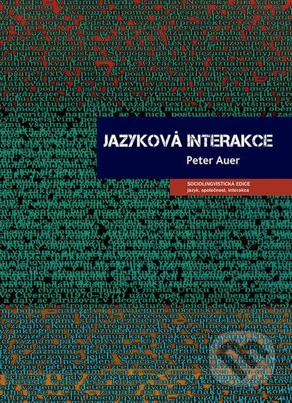 Levně Jazyková interakce - Peter Auer - kniha z kategorie Štúdie