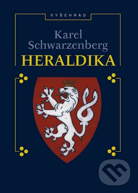 E-kniha: Heraldika (Karel Schwarzenberg). Vyšehrad, 2007