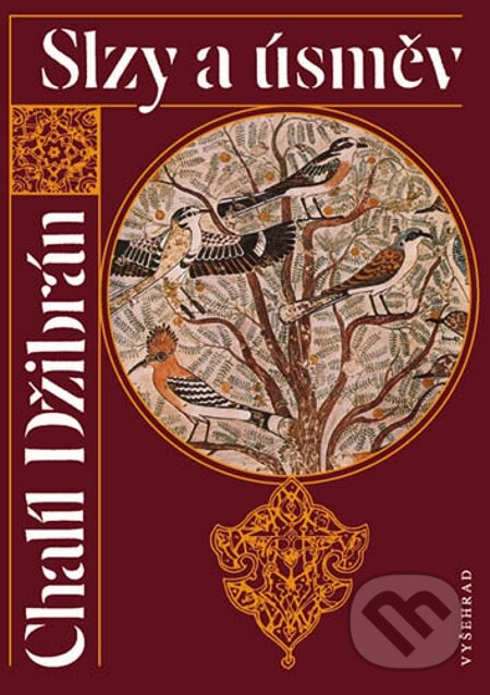E-kniha: Slzy a úsměv (Chalíl Džibrán). Vyšehrad, 2006