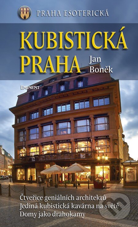 Levně Kubistická Praha - Jan Boněk - kniha z kategorie História