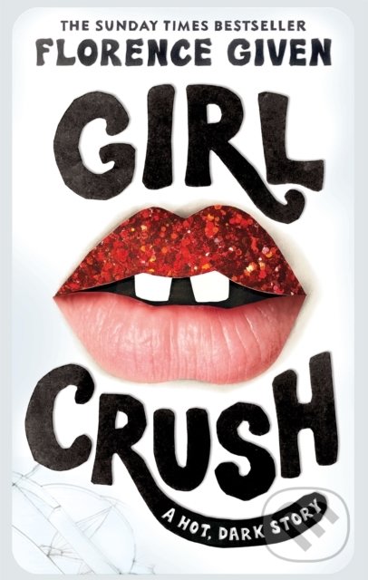 Kniha: Girlcrush (Florence Given). Octopus Publishing Group, 2022