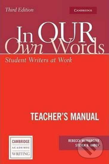 Levně In Our Own Words, 3Ed: Tchr´s Manual - Rebecca Mlynarczyk - kniha z kategorie Jazykové učebnice a slovníky