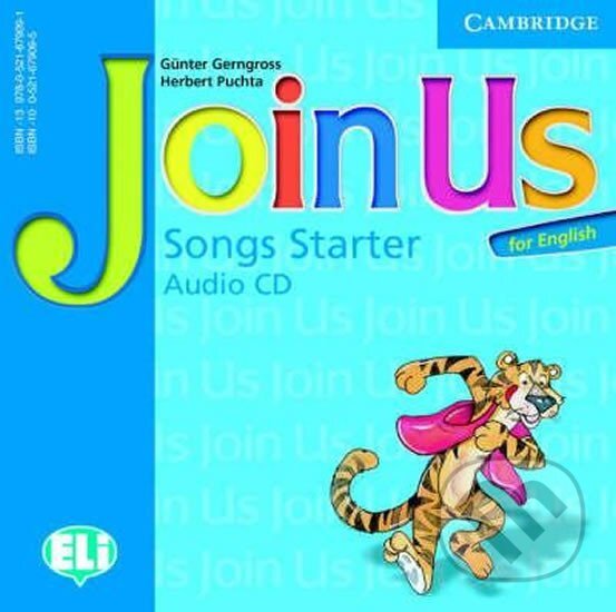 Levně Join Us for English Starter: Songs Audio CD - Günter Gerngross - audiokniha z kategorie Jazykové učebnice a slovníky