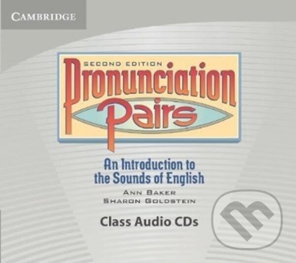 Levně Pronunciation Pairs 2nd Edition: Class Audio CDs - Ann Baker - audiokniha z kategorie Jazykové učebnice a slovníky