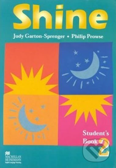 Kniha Shine Level 2 Student´s Book