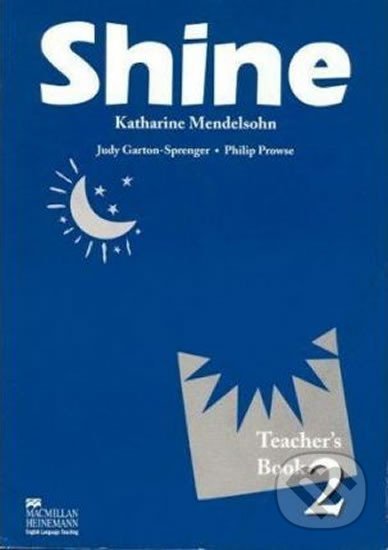 Levně Shine Level 2 Teacher´s Book - Philip Prowse - kniha z kategorie Jazykové učebnice a slovníky