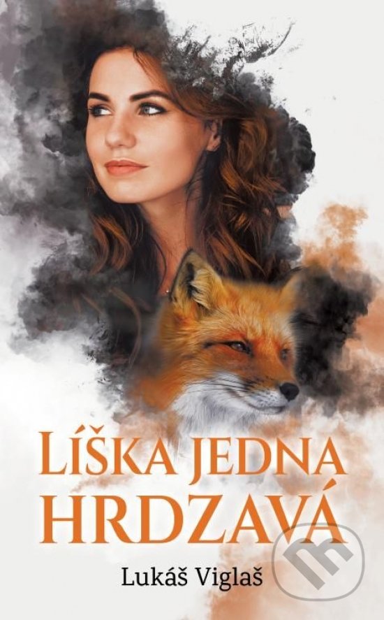 Levně Líška jedna hrdzavá - Lukáš Viglaš - kniha z kategorie Beletria