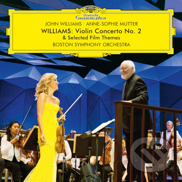 John Williams & Anne-Sophie Mutter: Violin Concerto No.2 + Selected Film Themes LP - John Williams, Anne-Sophie Mutter, Hudobné albumy, 2022