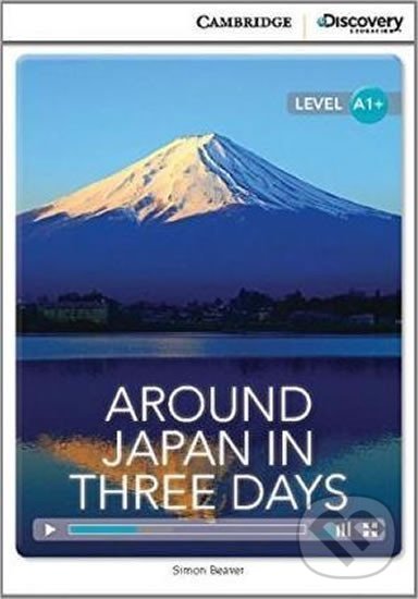 Kniha: Around Japan in Three Days High Beginning Book with Online Access (Simon Beaver)
