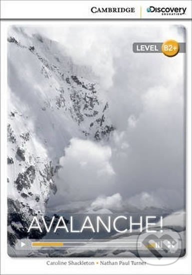 Kniha: Avalanche! High Intermediate Book with Online Access (Caroline Shackleton)