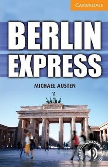 Levně Berlin Express Level 4 Intermediate - Michael Austen - kniha z kategorie Jazykové učebnice a slovníky
