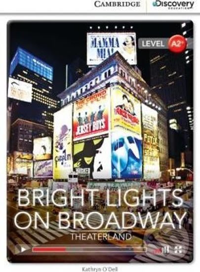 Bright Lights on Broadway: Theaterland Low Intermediate Book with Online Access koupíte na Martinus.cz