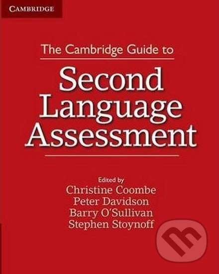 The Cambridge Guide to Second Language Assessment Cambridge University Press