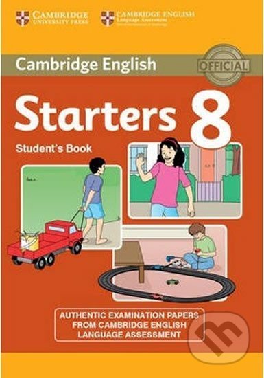 Levně Cambridge Young Learners English Tests, 2nd Ed.: Starters 8 Student´s Book - kniha z kategorie Jazykové učebnice a slovníky