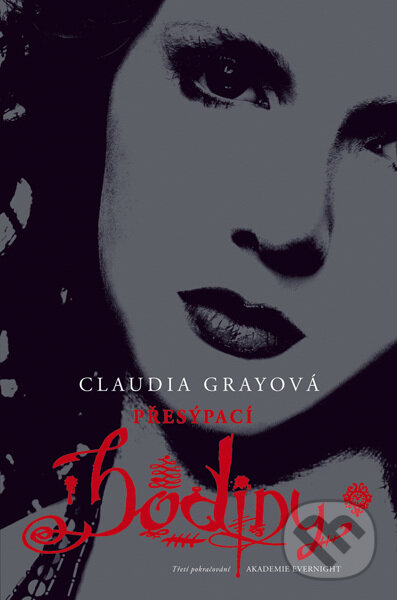 E-kniha: Přesýpací hodiny (Claudia Gray). Egmont ČR, 2010