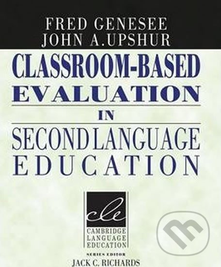 Kniha Classroom-based Evaluation in Second Language Education: PB