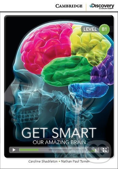 Kniha: Get Smart: Our Amazing Brain Intermediate Book with Online Access (Caroline Shackleton)