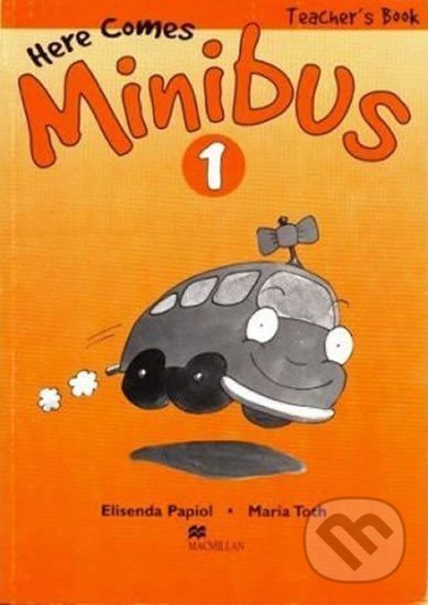 Levně Here Comes Minibus! Level 1 Teacher´s Book - Elisenda Papiol - kniha z kategorie Jazykové učebnice a slovníky