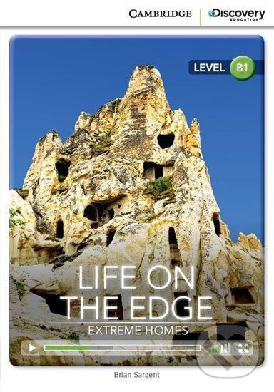 Kniha: Life on the Edge: Extreme Homes Intermediate Book with Online Access (Brian Sargent)
