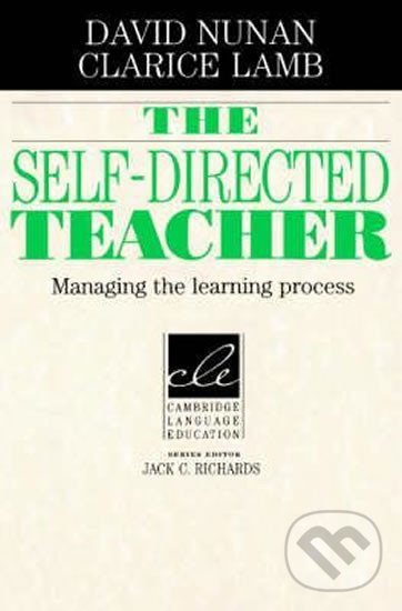 Self-Directed Teacher, The: PB - David Nunan, Cambridge University Press, 2003