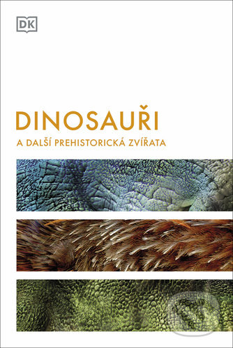 Levně Dinosauři (a další prehistorická zvířata) - kniha z kategorie Jazykové učebnice a slovníky