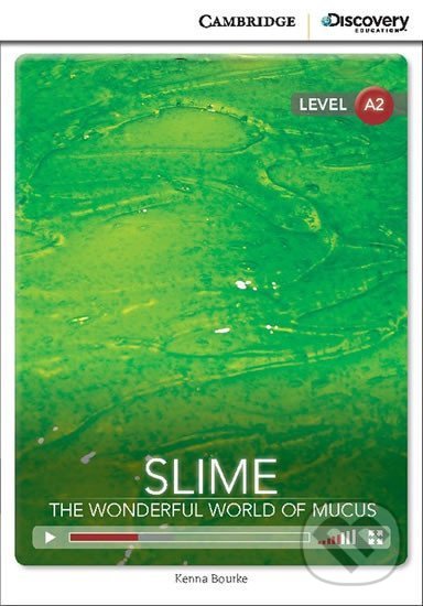 Kniha Slime: The Wonderful World of Mucus Low Intermediate Book with Online Access