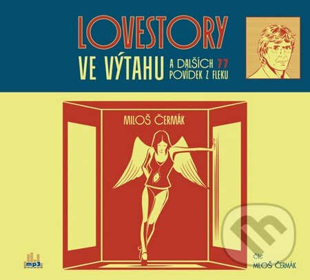 Levně Lovestory ve výtahu (A dalších 77 povídek z fleku - CD MP3) - audiokniha z kategorie Beletria