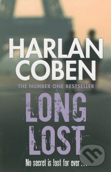 Long Lost - Harlan Coben, Orion, 2013