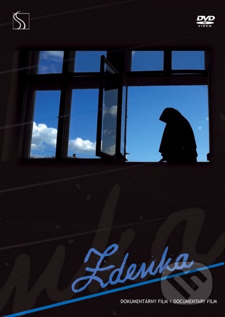 Film: Zdenka (KVPŽR na Slovensku) (DVD). KVPŽR na Slovensku, 2013