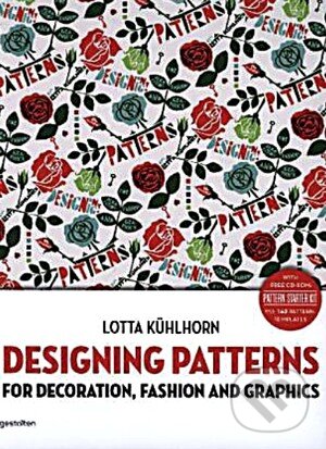 Levně Designing Patterns (For Decoration, Fashion and Graphics) - kniha z kategorie Odborné a náučné