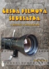 Levně Česká filmová šedesátka - Emil Pražen - kniha z kategorie Film