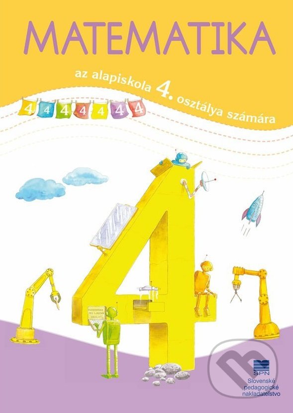 Levně Matematika pre 4. ročník ZŠ s VJM - učebnica - Pavol Černek - kniha z kategorie 1. stupeň