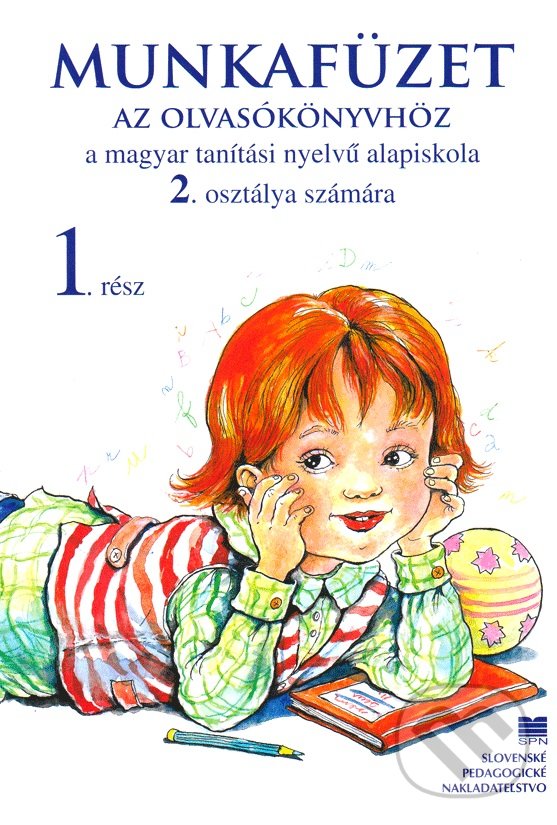 Levně Pracovný zošit k čítanke pre 2. ročník ZŠ s VJM, 1. časť - kniha z kategorie 1. stupeň