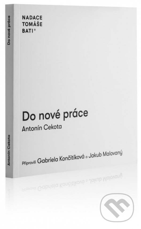Levně Do nové práce - Antonín Cekota - kniha z kategorie Podnikanie