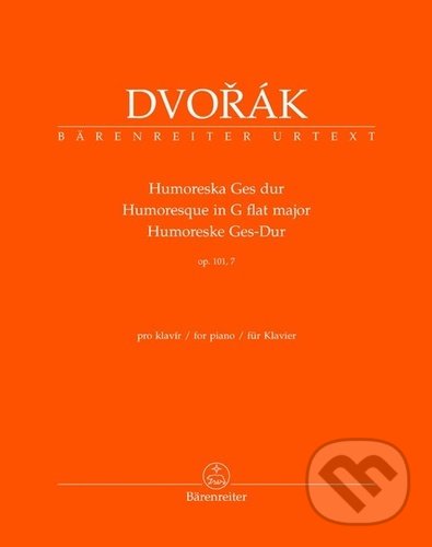 Levně Humoreska Ges dur op. 101/7 - Antonín Dvořák - kniha z kategorie Hudba
