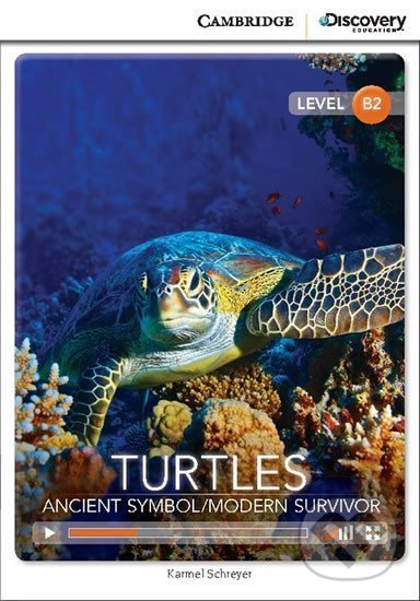 Levně Turtles: Ancient Symbol/Modern Survivor Upper Intermediate Book with Online Access - kniha z kategorie Jazykové učebnice a slovníky