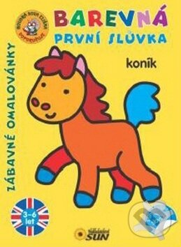 Kniha: Barevná první slůvka - Koník (SUN)