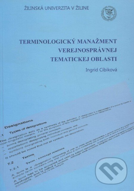 Levně Terminologický manažment verejnosprávnej tematickej oblasti - kniha z kategorie Vysoké školy