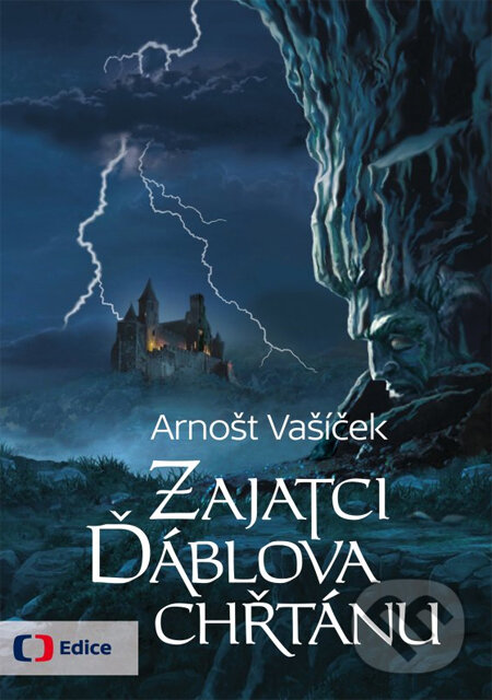 Kniha: Zajatci Ďáblova chřtánu (Arnošt Vašíček). Edice ČT, 2014
