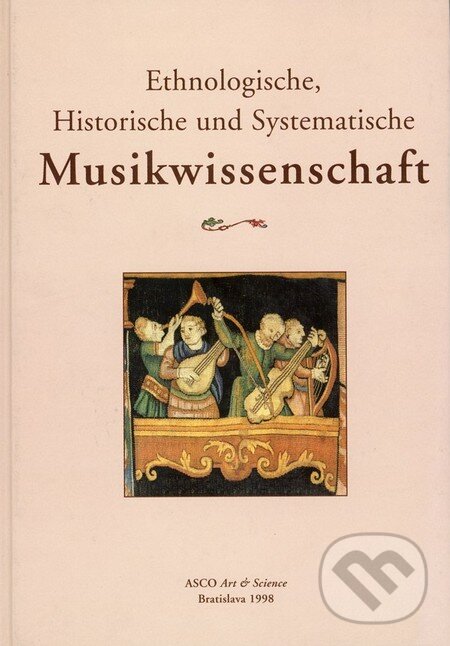 Levně Ethnologische Historische und Systematische Musikwissenschaft - kniha z kategorie Hudba
