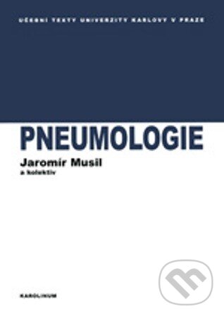 Levně Pneumologie - Jaromír Musil a kolektív - kniha z kategorie Pneumológia