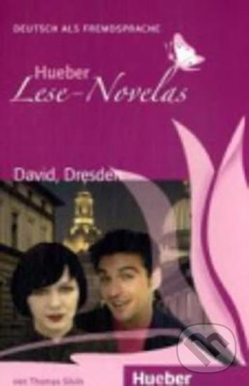 Levně Hueber Lese-Novelas (A1): David, Dresden, Leseheft - kniha z kategorie Jazykové učebnice a slovníky
