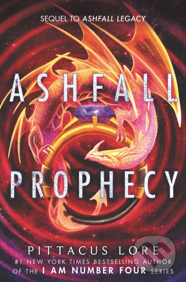 Ashfall Prophecy - Pittacus Lore, HarperCollins, 2022